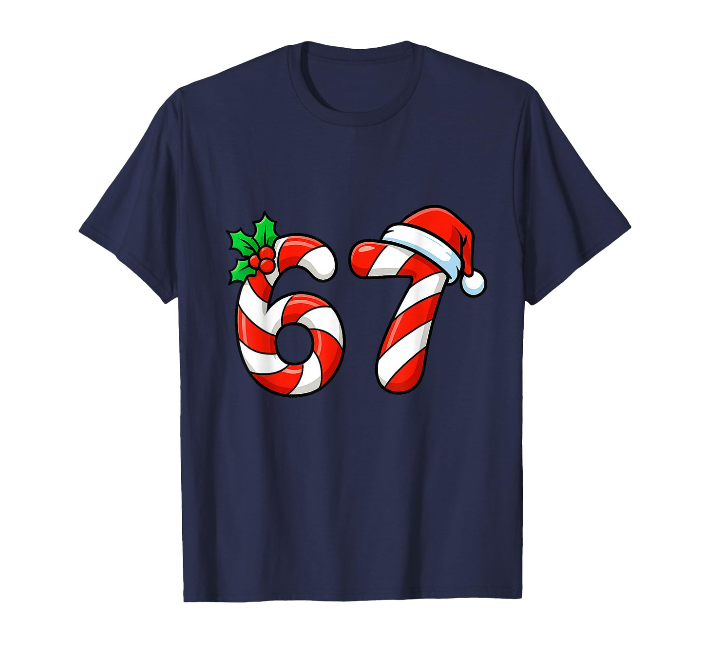 Six Seven 67 Candy Canes Christmas Meme 6 7 Women Men Kids T-Shirt