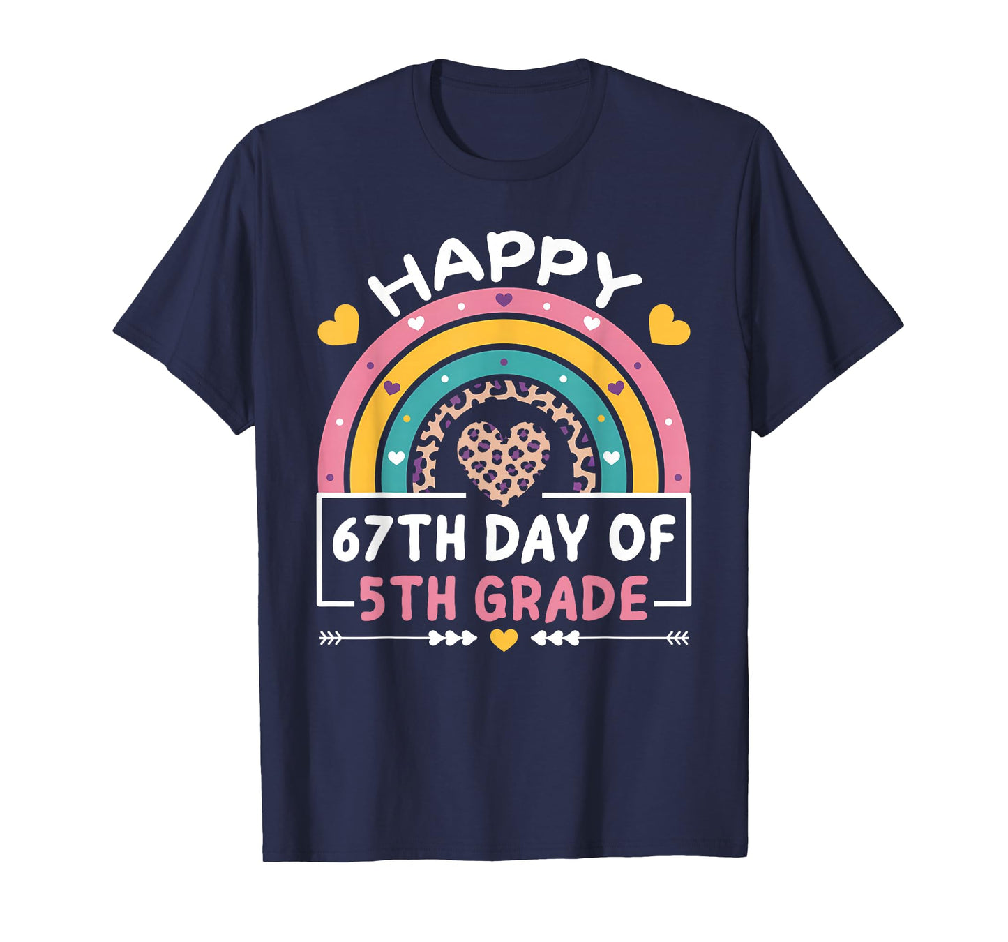 67 Days of School Happy 67th Day of 5th Grade Teacher T-Shirt
