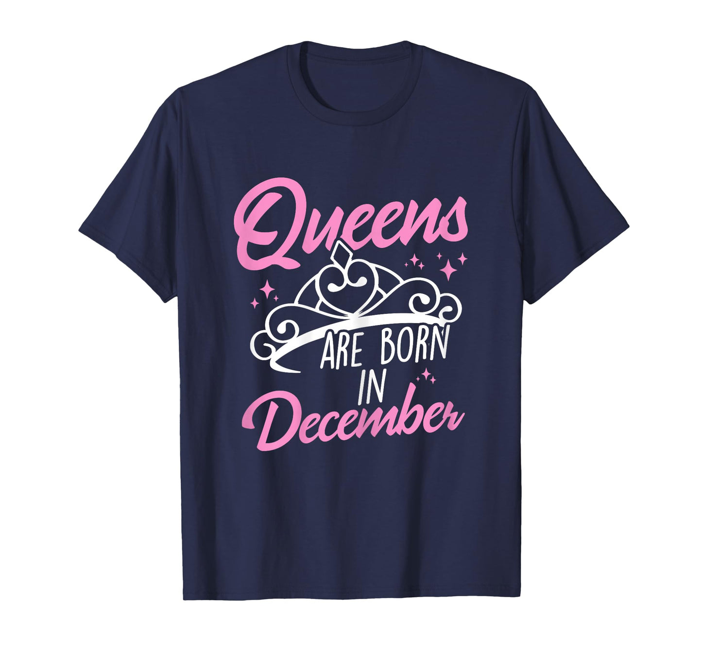 Queens are Born in December Queens Born in December T-Shirt