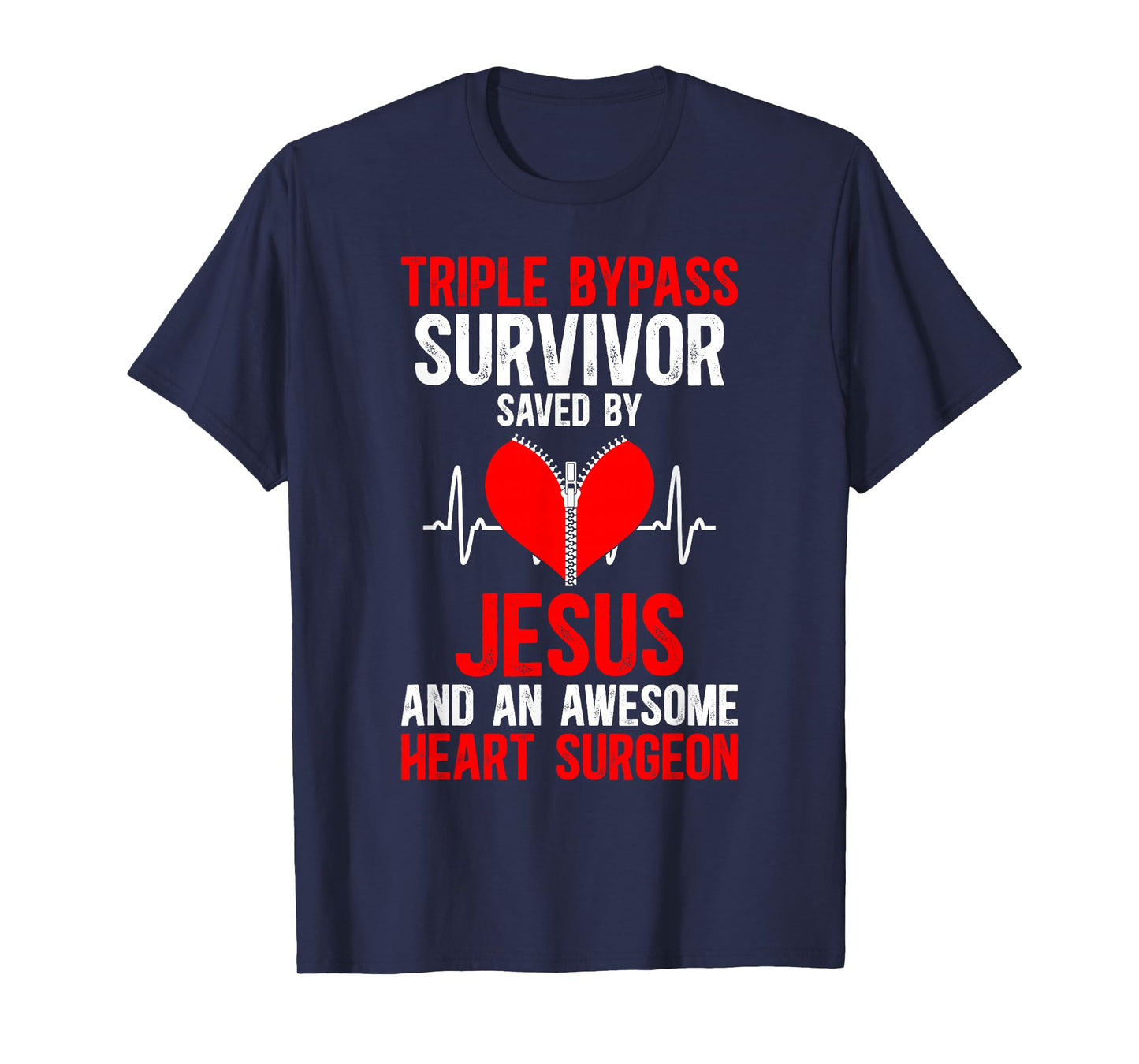 Triple Bypass Surgery Survivor Saved by Jesus T-Shirt