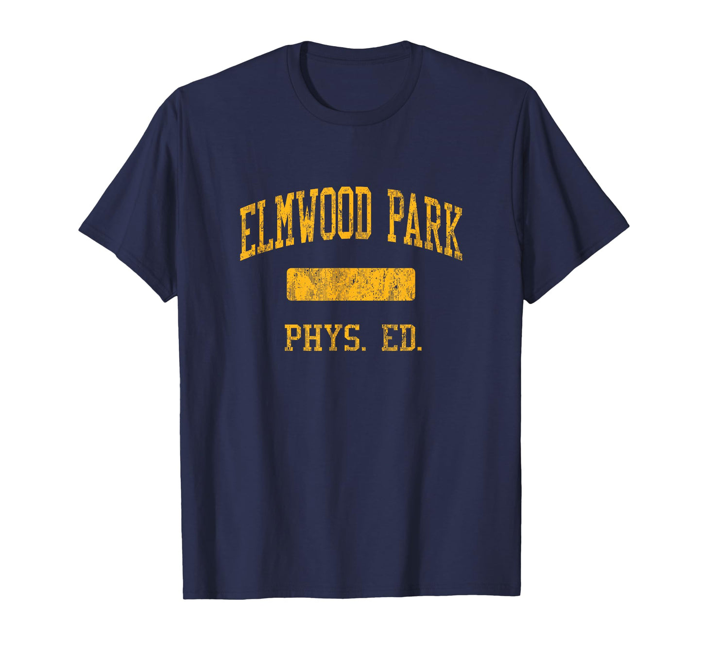 Elmwood Park High School HS Elmwood Park IL PHYS Ed T-Shirt