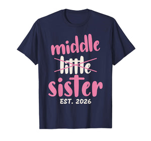 Promoted to Middle Sister Est 2026 Baby Announcement Toddler T-Shirt