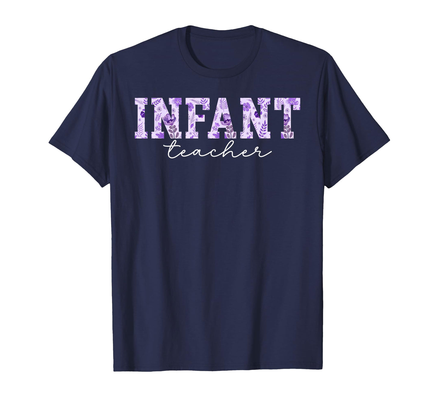 Infant Teacher Infant Teaching Boho Infant Teacher T-Shirt