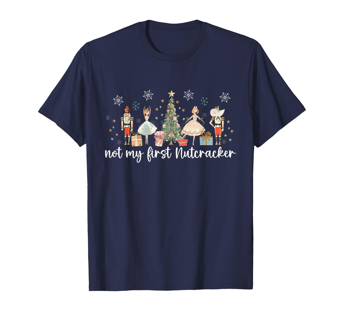 Vintage Retro Not My First Nutcracker Sugar Fairy Plum Xmas T-Shirt