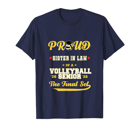 Cool Family '26 Graduation Volleyball Player Sister in Law T-Shirt