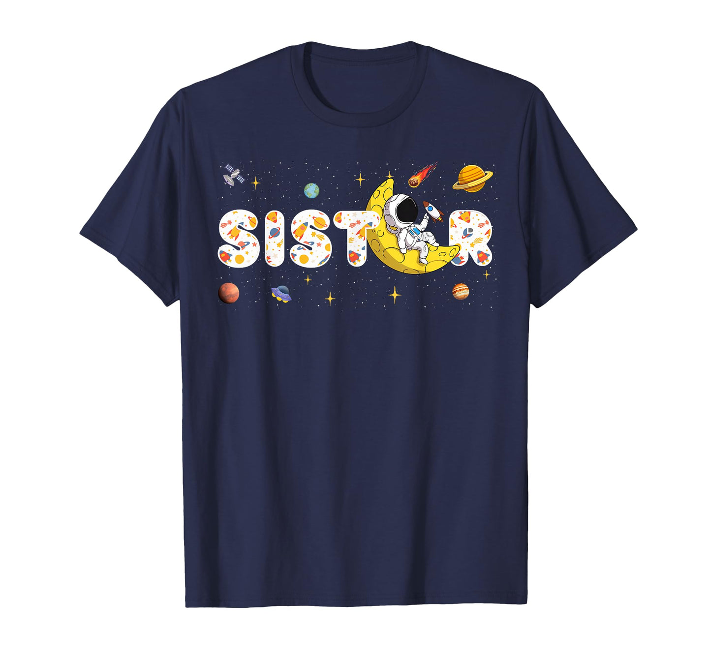 Astronaut Sister Space Birthday Planets Matching Family T-Shirt