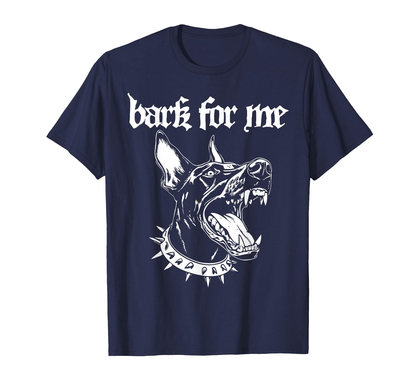 Bark for Me Fierce Doberman Blackletter Aesthetic Dog Lover T-Shirt