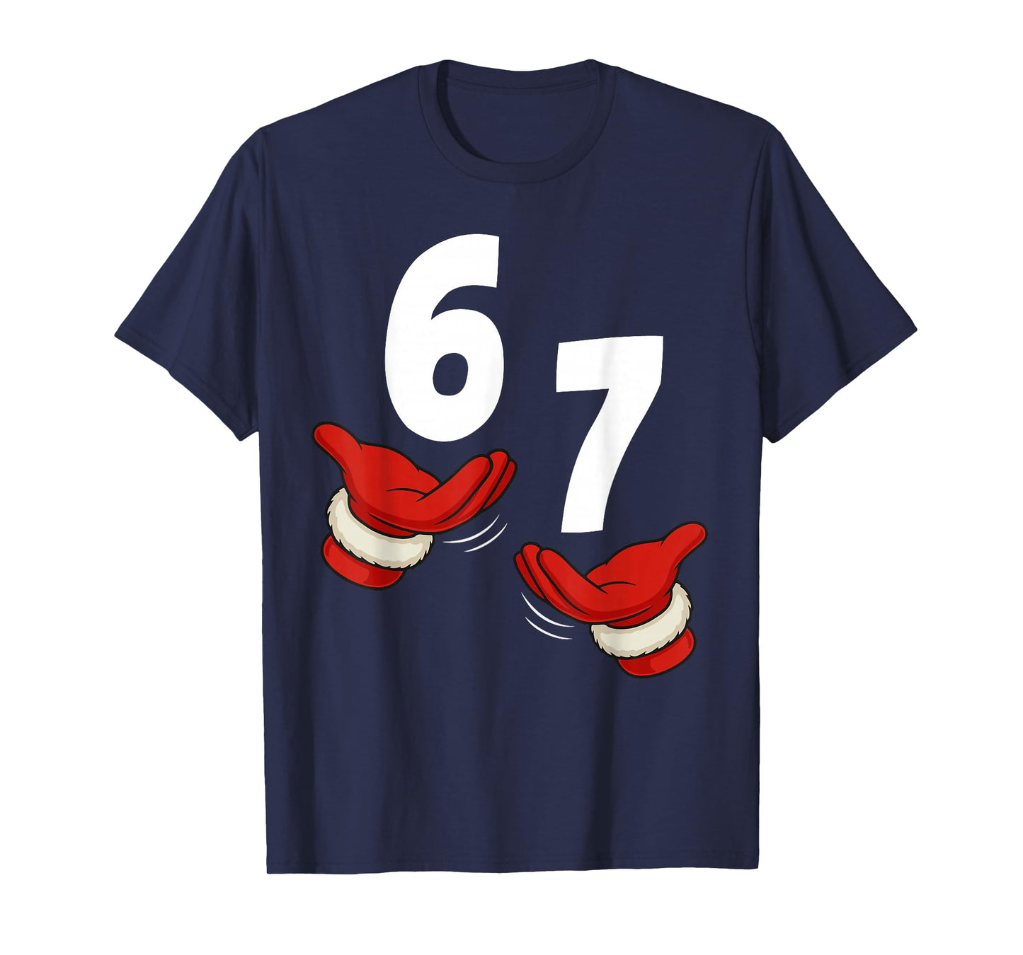 Six Seven 67 Christmas 6 7 Kids 67 Teen Boys 6-7 Meme Hands T-Shirt