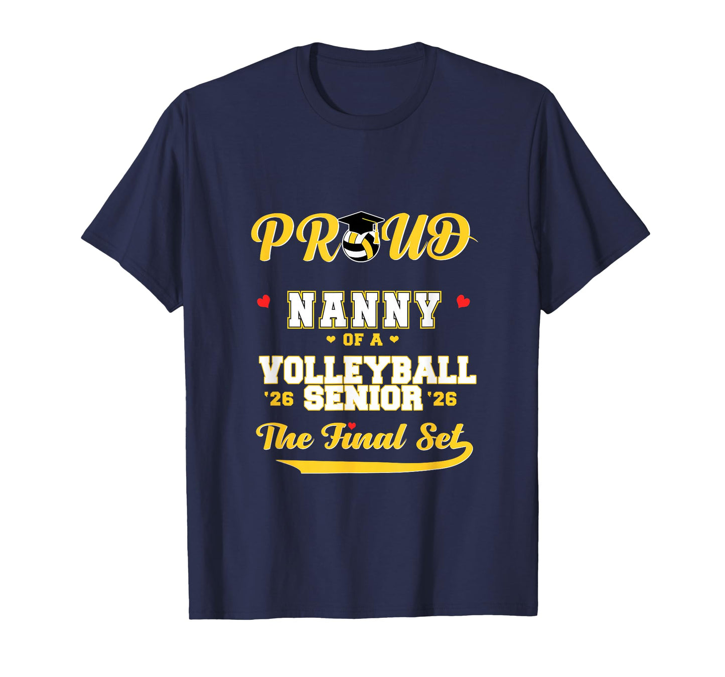 Cool Family '26 Graduation Volleyball Player Nanny T-Shirt