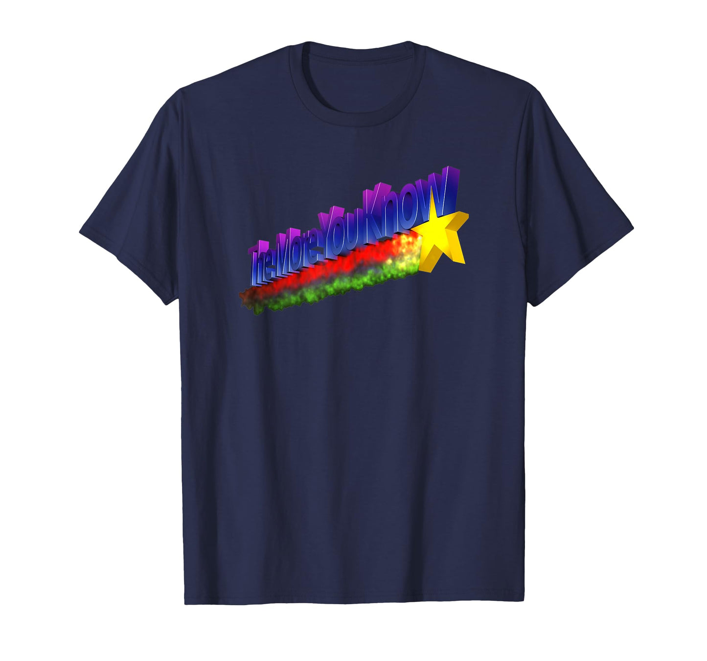 The More You Know Tee Retro 80s Rainbow Funny TV T-Shirt