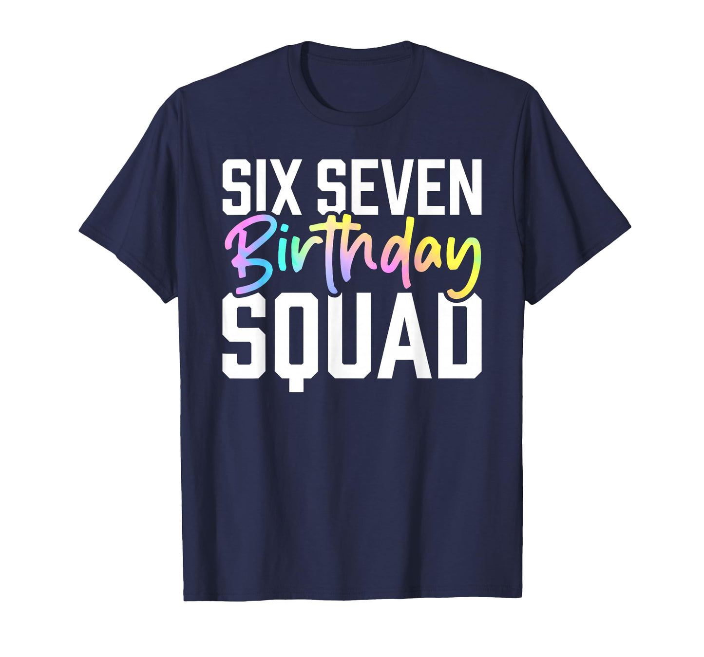 67 Birthday Squad Funny Six Seven Meme Kids Birthday Party T-Shirt