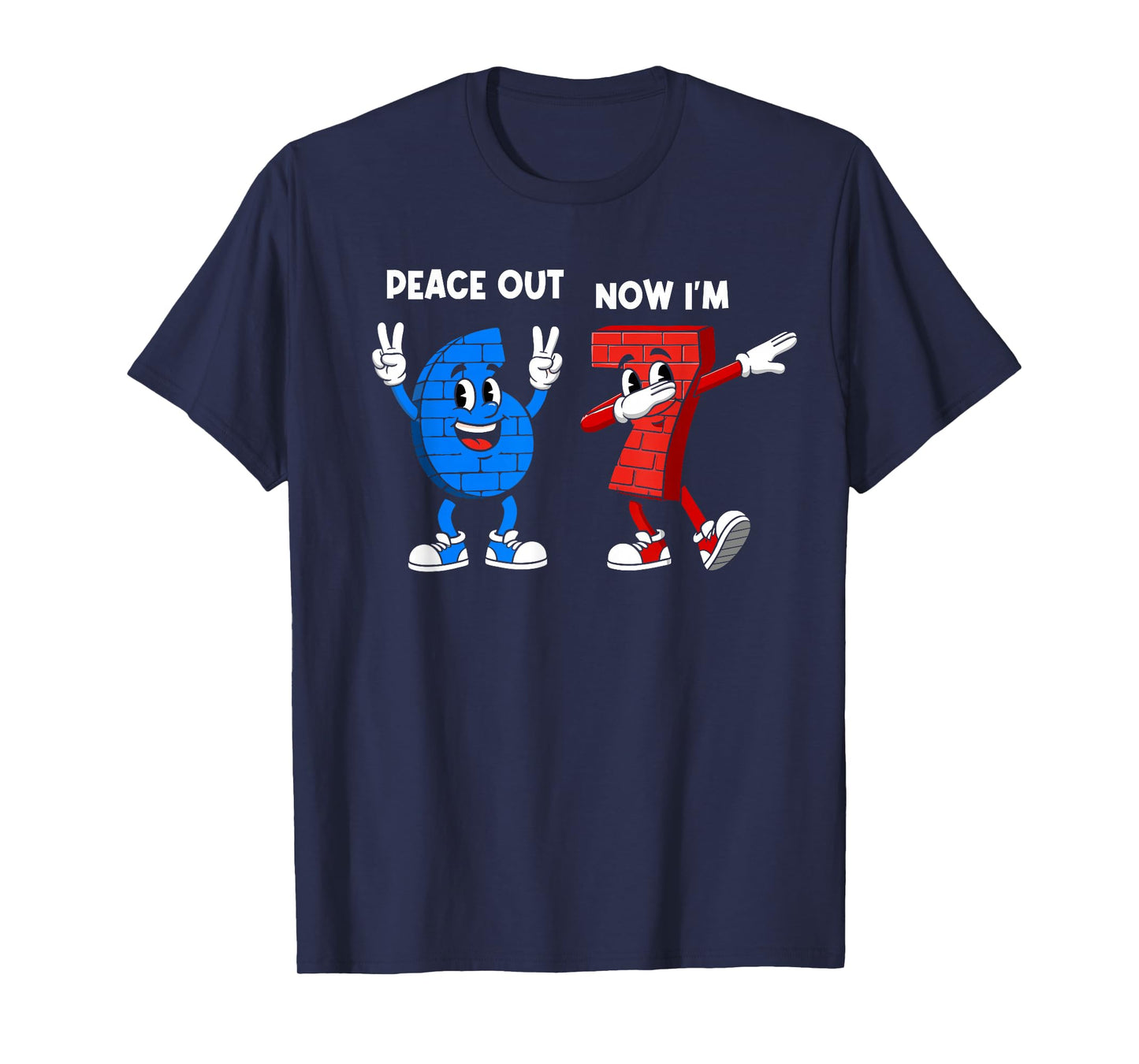 Peace Out 6 Now I'm 7 Year Old Birthday 67 Dabbing Boys Kids T-Shirt