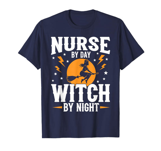 Nurse by Day Witch by Night Funny Halloween Spooky Season T-Shirt