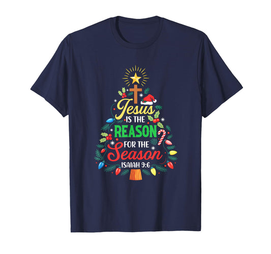 Jesus is The Reason for The Season Christmas Christian Faith T-Shirt