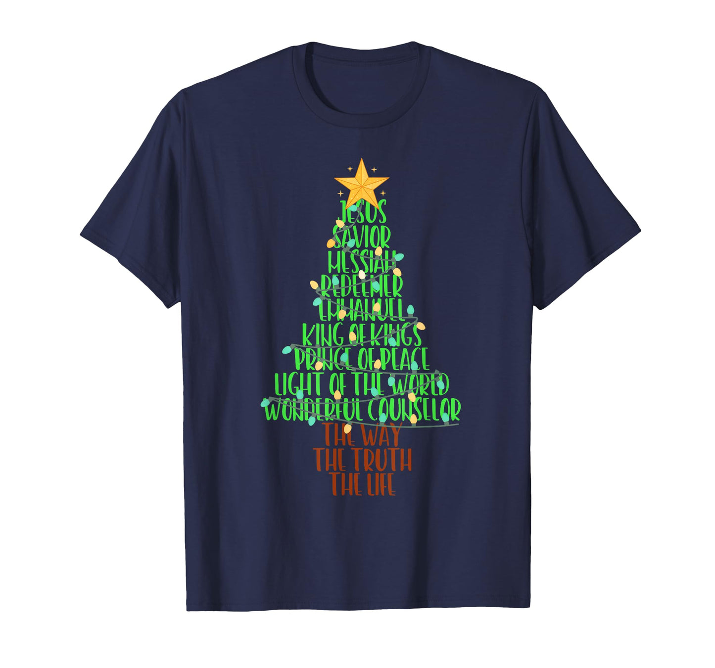 Jesus Christmas Tree Names of Jesus Believers Christian T-Shirt