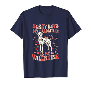 Sorry Dalmatian is My Valentine Joke Boys Funny Owner Kids T-Shirt