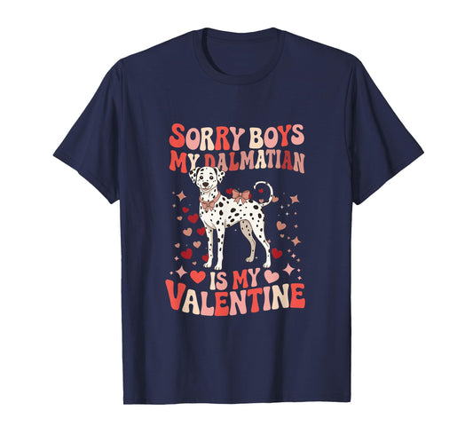 Sorry Dalmatian is My Valentine Joke Boys Funny Owner Kids T-Shirt