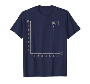 Coordinate (6,7) Funny Math Teacher 67 Cartesian Grid Point T-Shirt