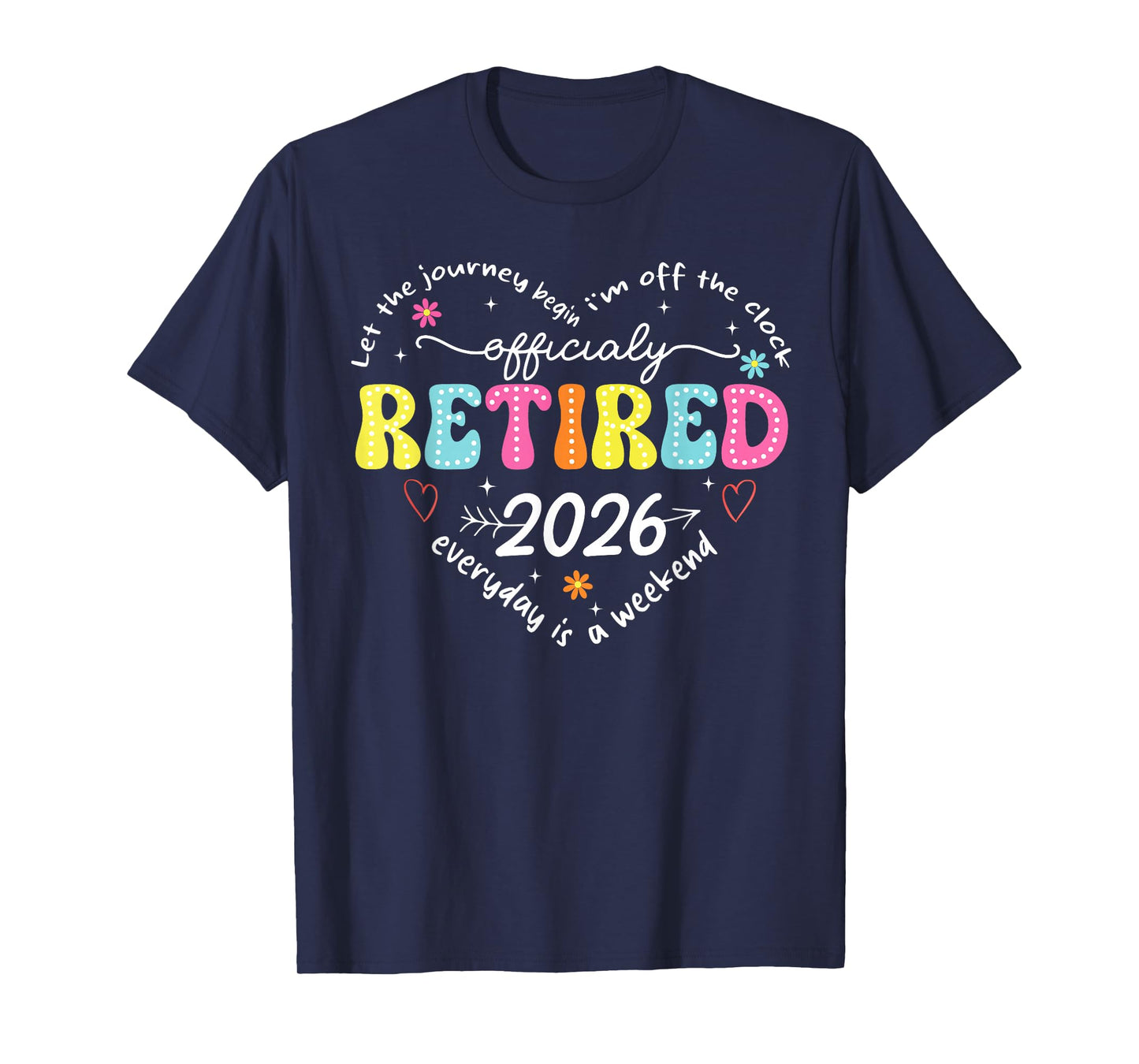 Officially Retired 2026 Heart Women Mom Retirement Gift T-Shirt