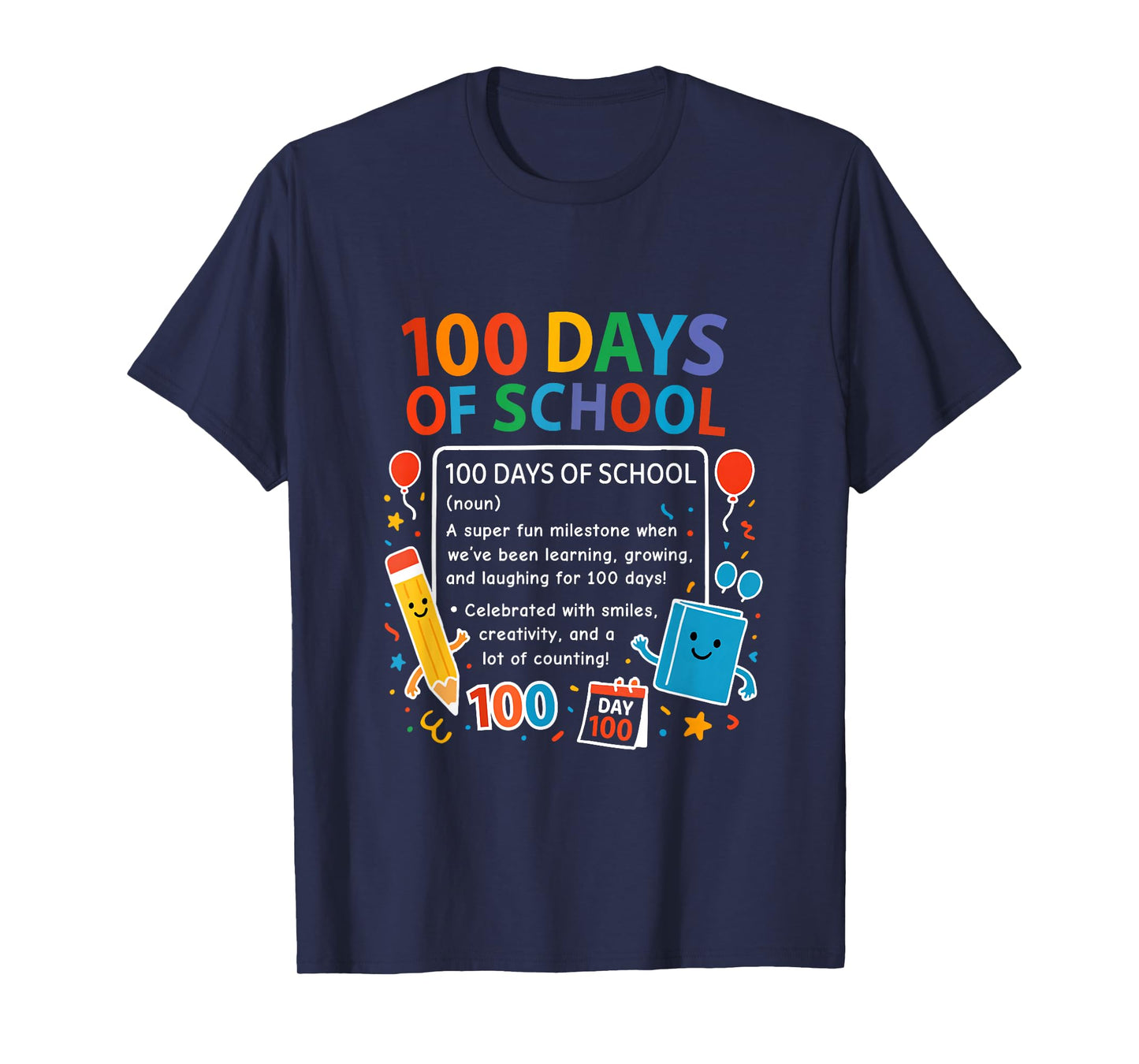 Happy 100th Day of School Student Design, 100 Days of School T-Shirt