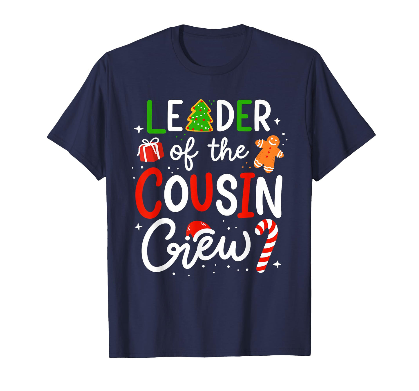 Leader of The Cousin Crew Christmas Family Matching Xmas T-Shirt