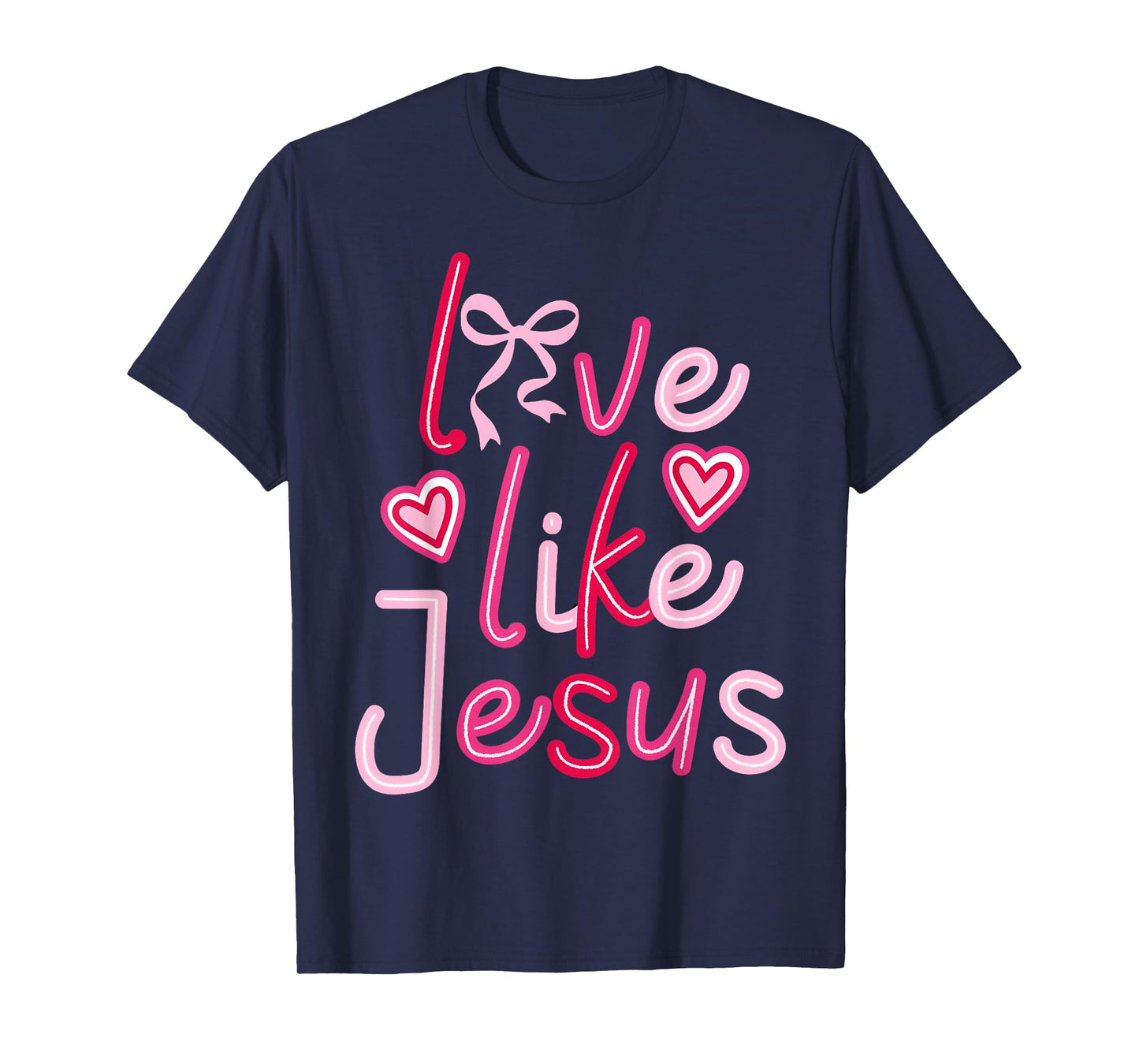 Retro Love Like Jesus Valentine Christian Men Women Kids T-Shirt