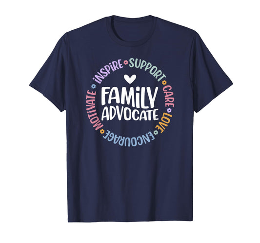 Family Advocate Appreciation Head Start Family Advocate T-Shirt