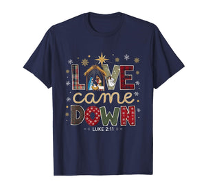Love Came Down Luke 2:11 Patchwork Christmas Art T-Shirt