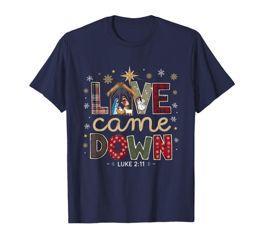 Love Came Down Luke 2:11 Patchwork Christmas Art T-Shirt