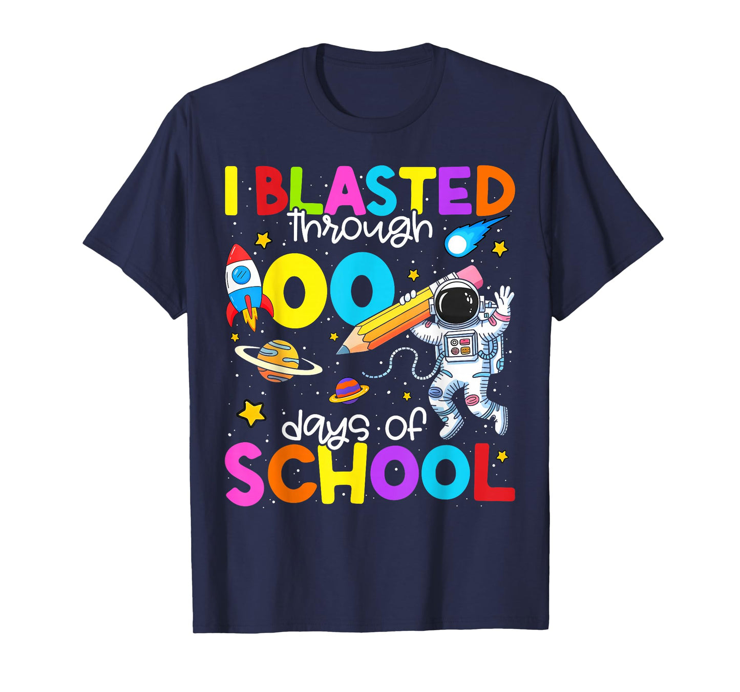 100 Days of School I Blasted Through 100th Day Teacher Kids T-Shirt