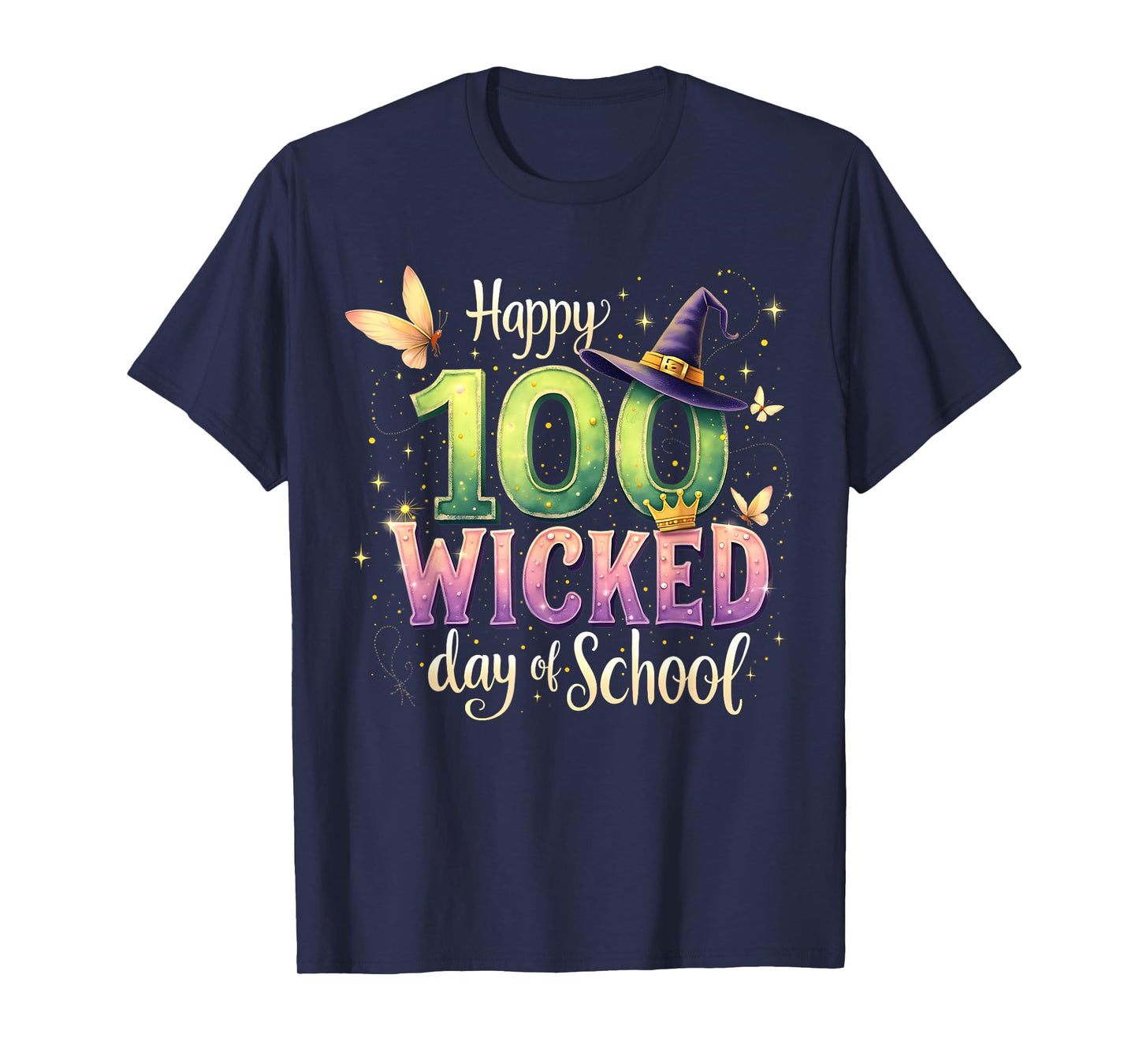 Happy 100 Wicked Days of School 100 Days of School Costume T-Shirt