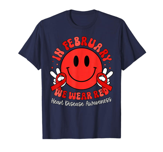 in February We Wear Red CHD Awareness Heart Disease Month T-Shirt