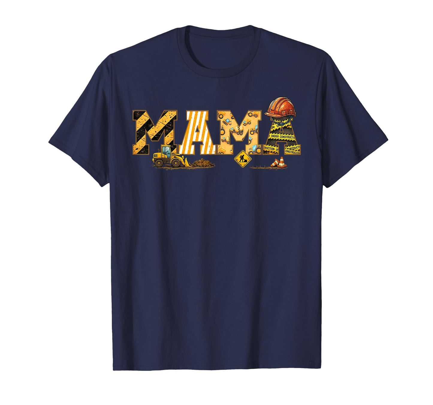 Mama Construction Birthday T-Shirt