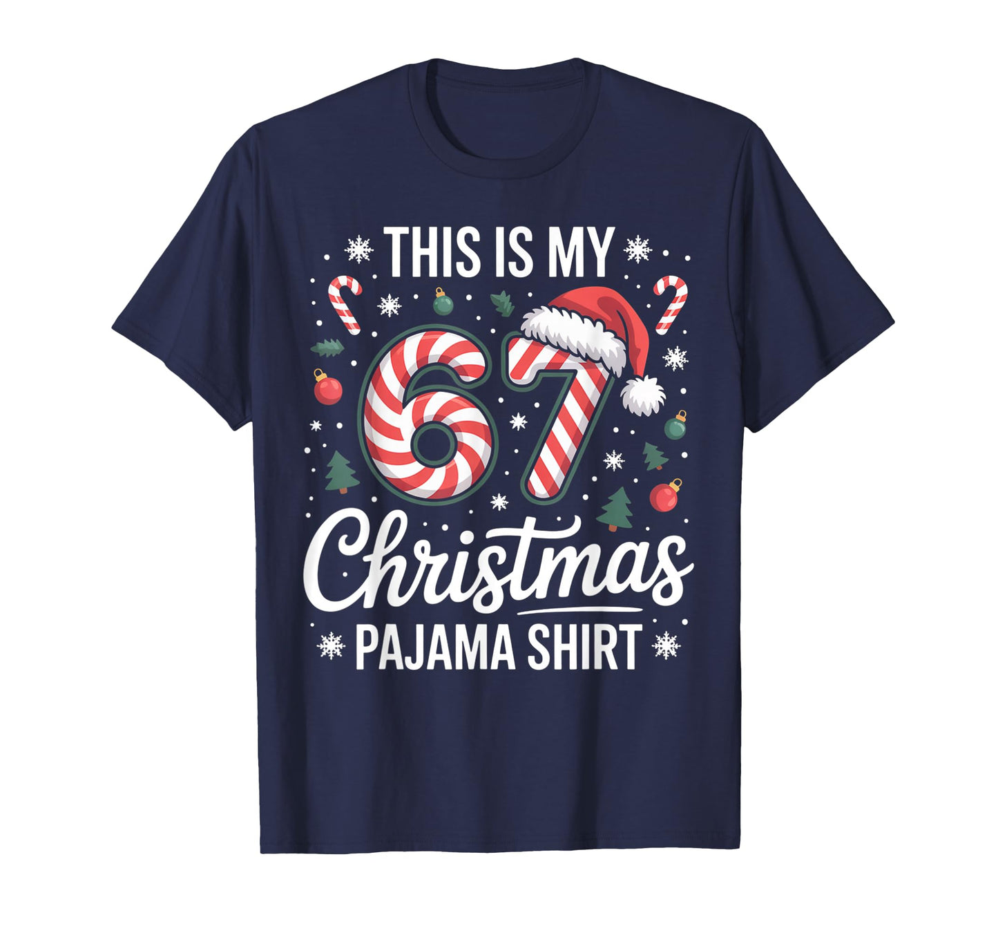 This My 67 Christmas Pajama 67 Meme Gen Alpha Boys Girls T-Shirt