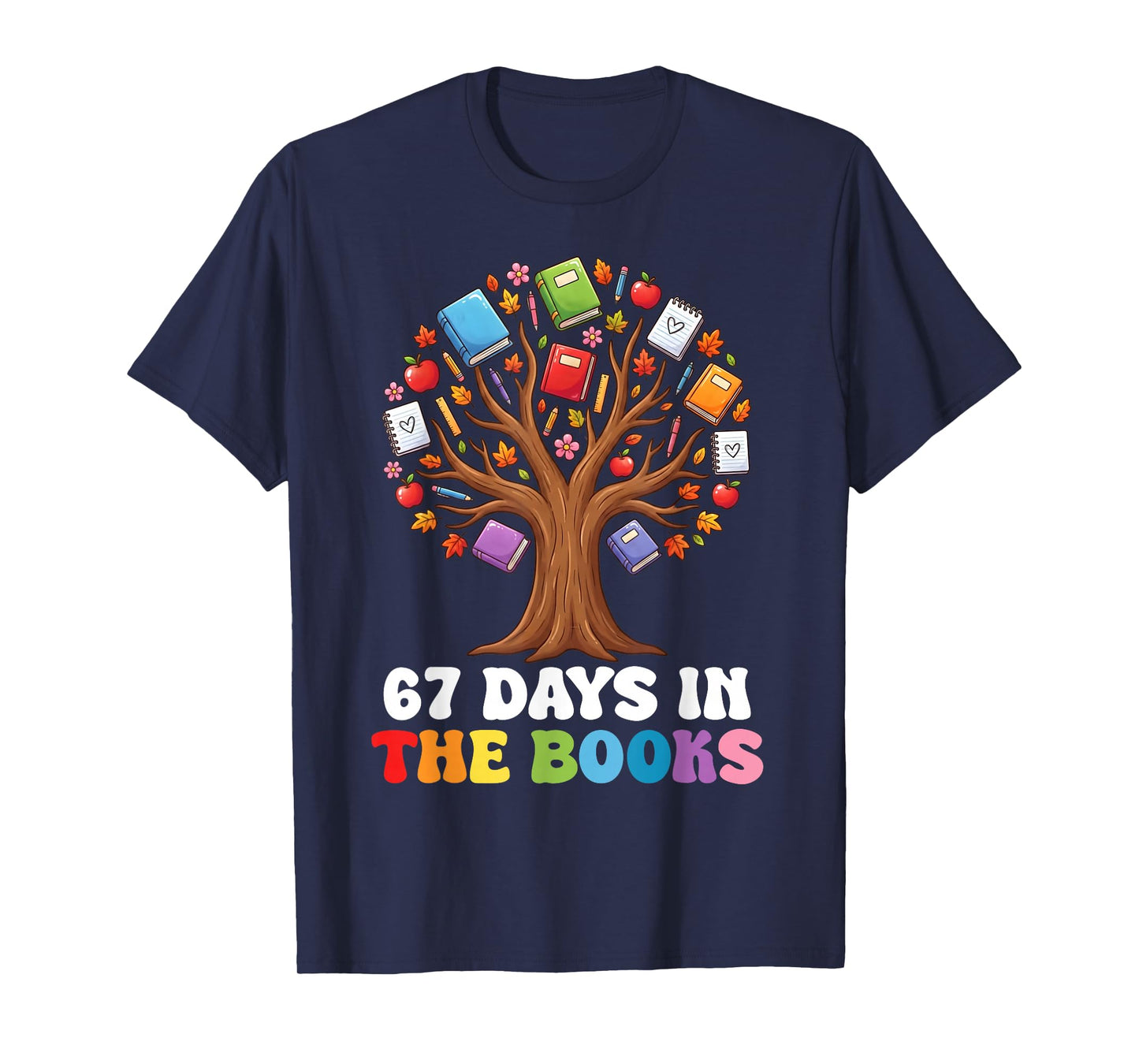 67 Days in The Books Reading Teacher 67th Day of School Kids T-Shirt