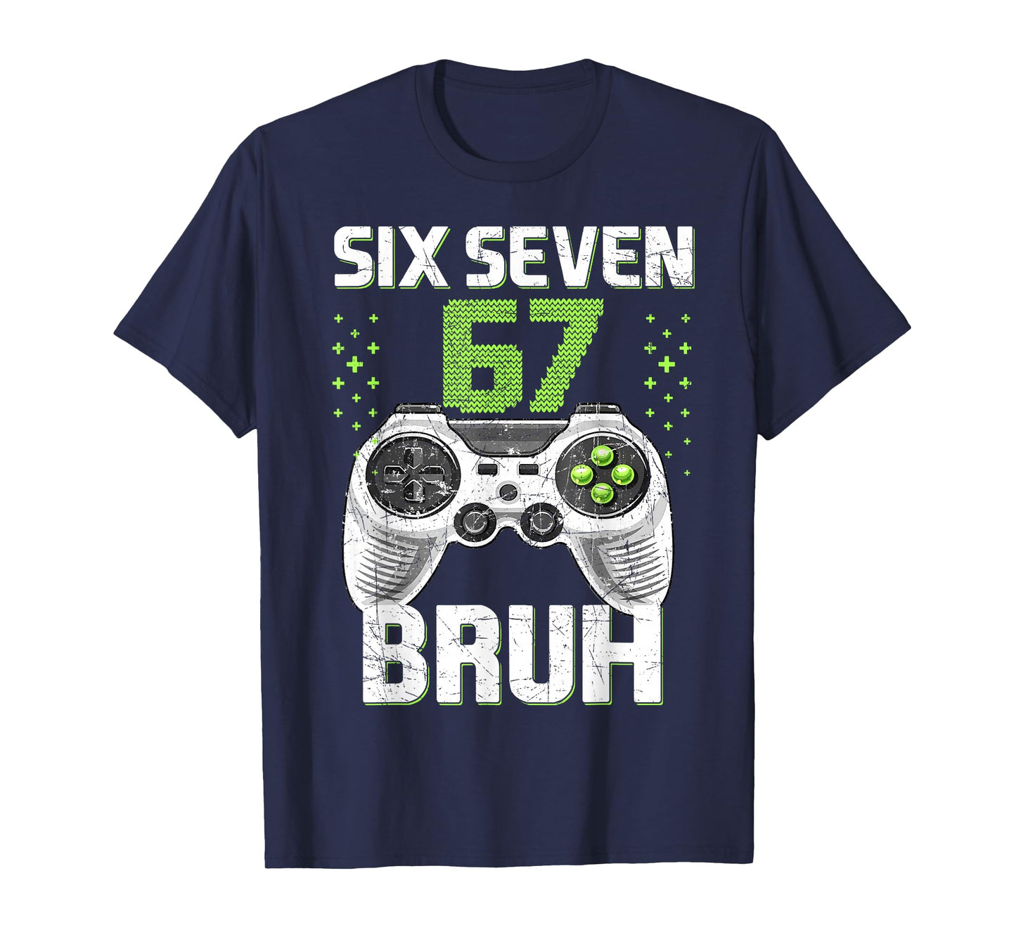 Six Seven 67 Bruh Gaming Birthday Boy Gift for Kids Boys T-Shirt