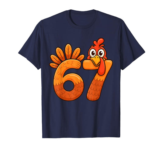 Thanksgiving 67 Funny Turkey Six Seven Thanksgiving Teacher T-Shirt