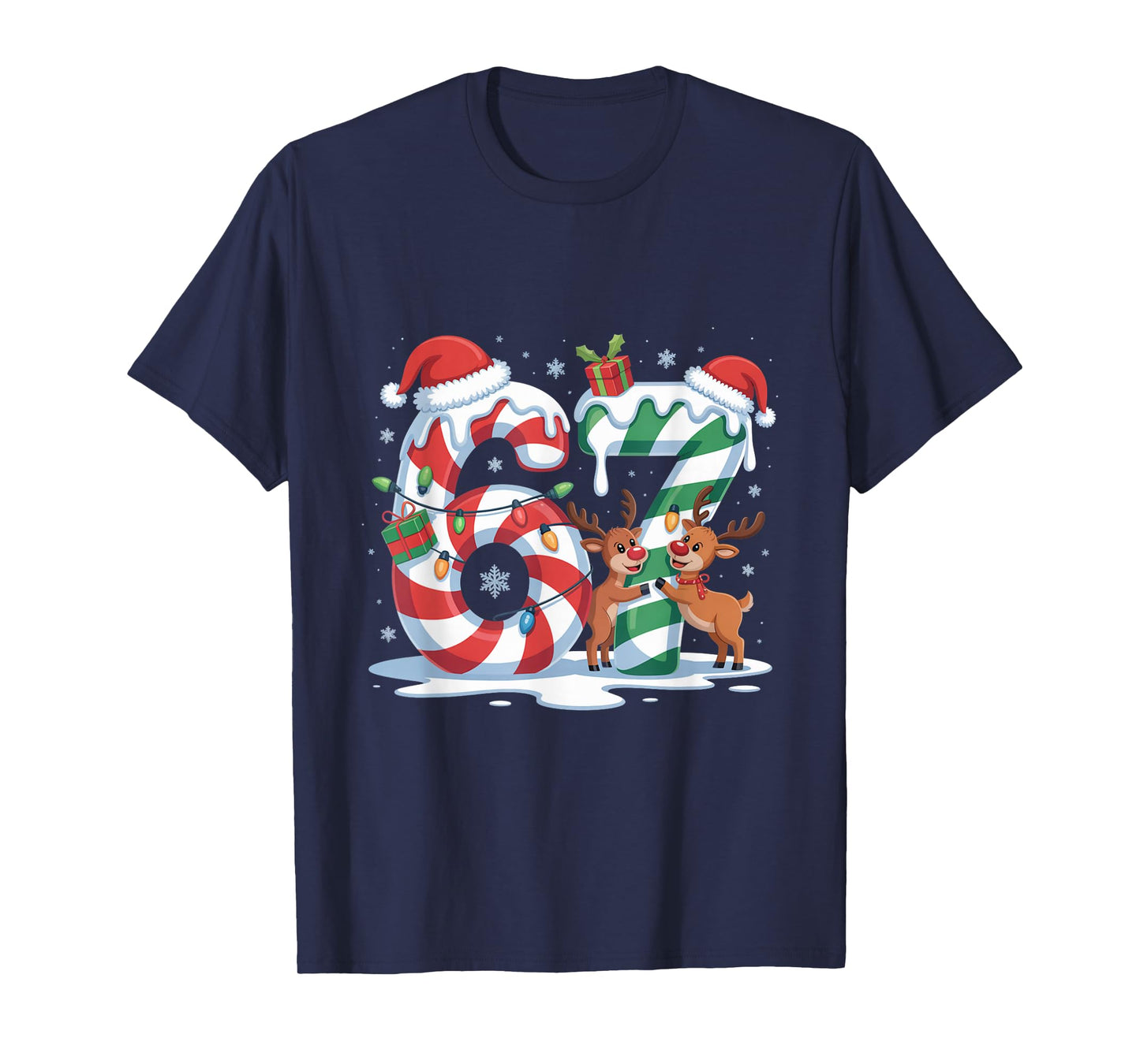 Christmas 67 Funny Xmas Six Seven Ugly Sweater 6-7 T-Shirt