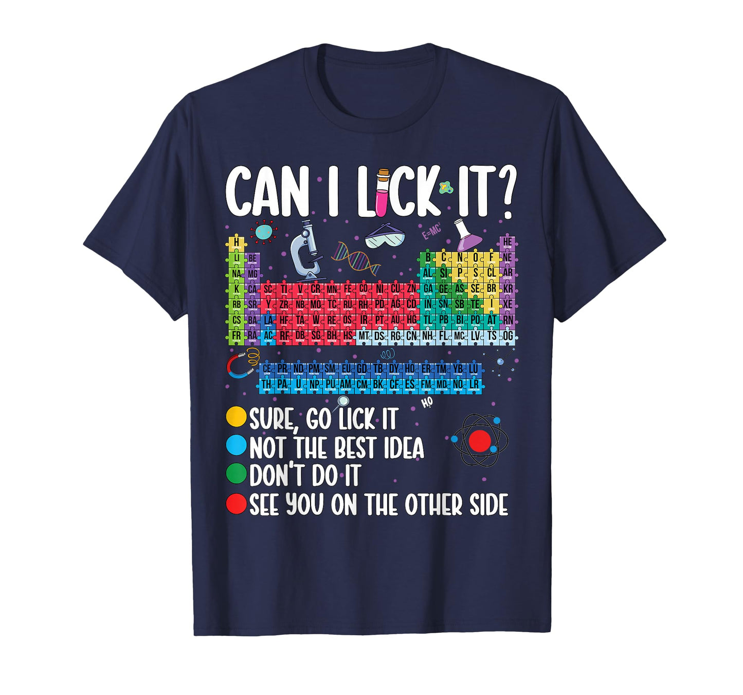 Can I Lick It Periodic Table Funny Science Chemistry Teacher T-Shirt