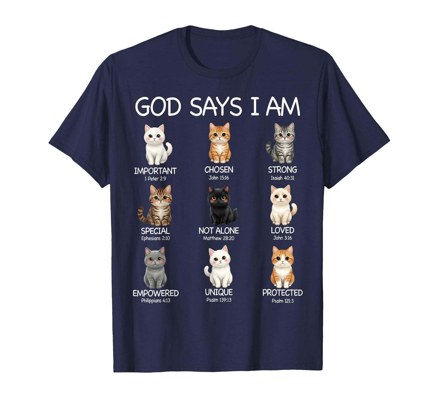 God Says I Am Cat Christian Girls Teens Kids Women Cat Lover T-Shirt