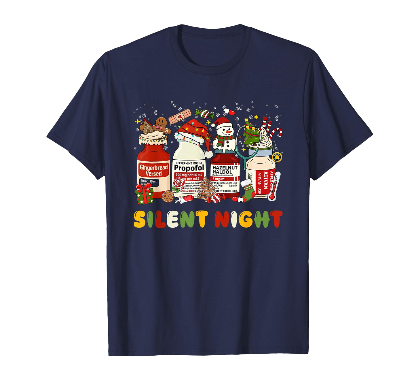Funny Santa Propofol Silent Night ICU Nurses Merry Christmas T-Shirt