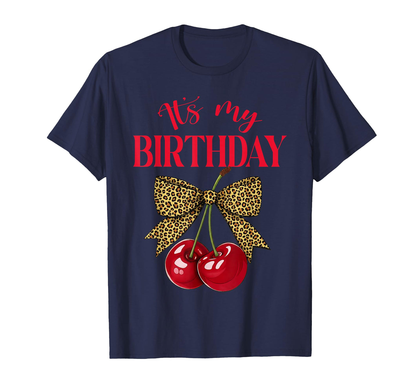 It's My Birthday Cute Cherry Leopard Coquette Bow Birthday T-Shirt