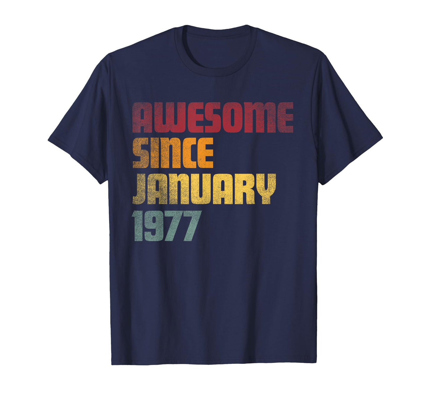 Awesome Since January 1977 49th Birthday - Vintage T-Shirt