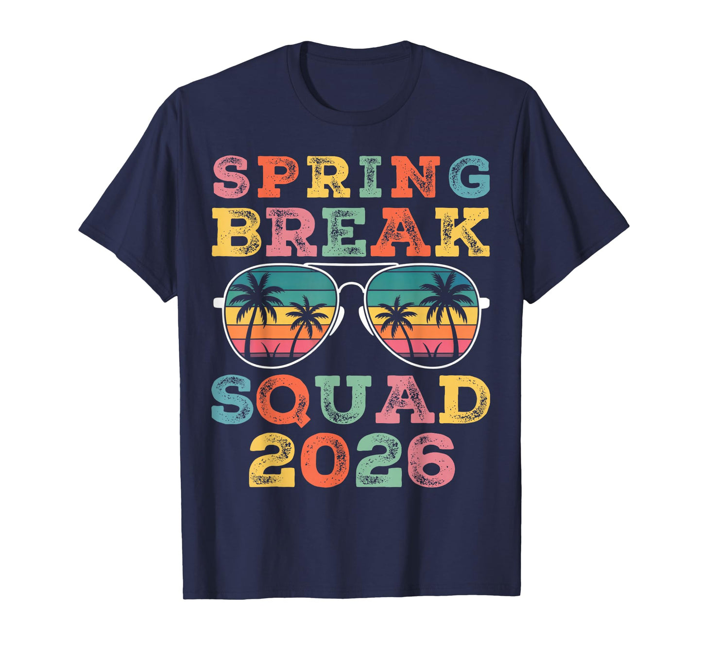 Spring Break Squad 2026 Funny Vintage Team Family Fun T-Shirt
