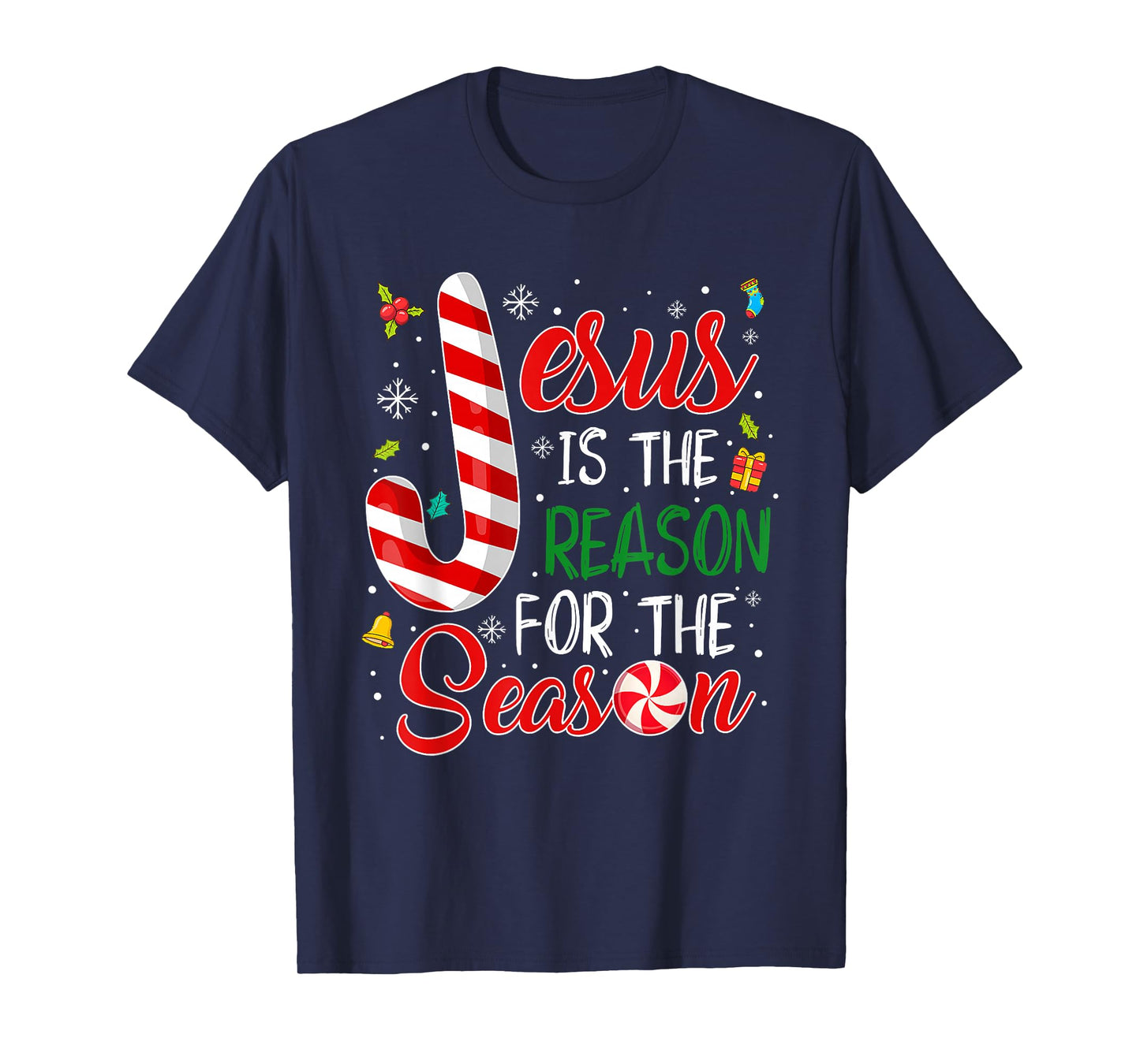 Jesus is The Reason for The Season Christmas Christian Faith T-Shirt
