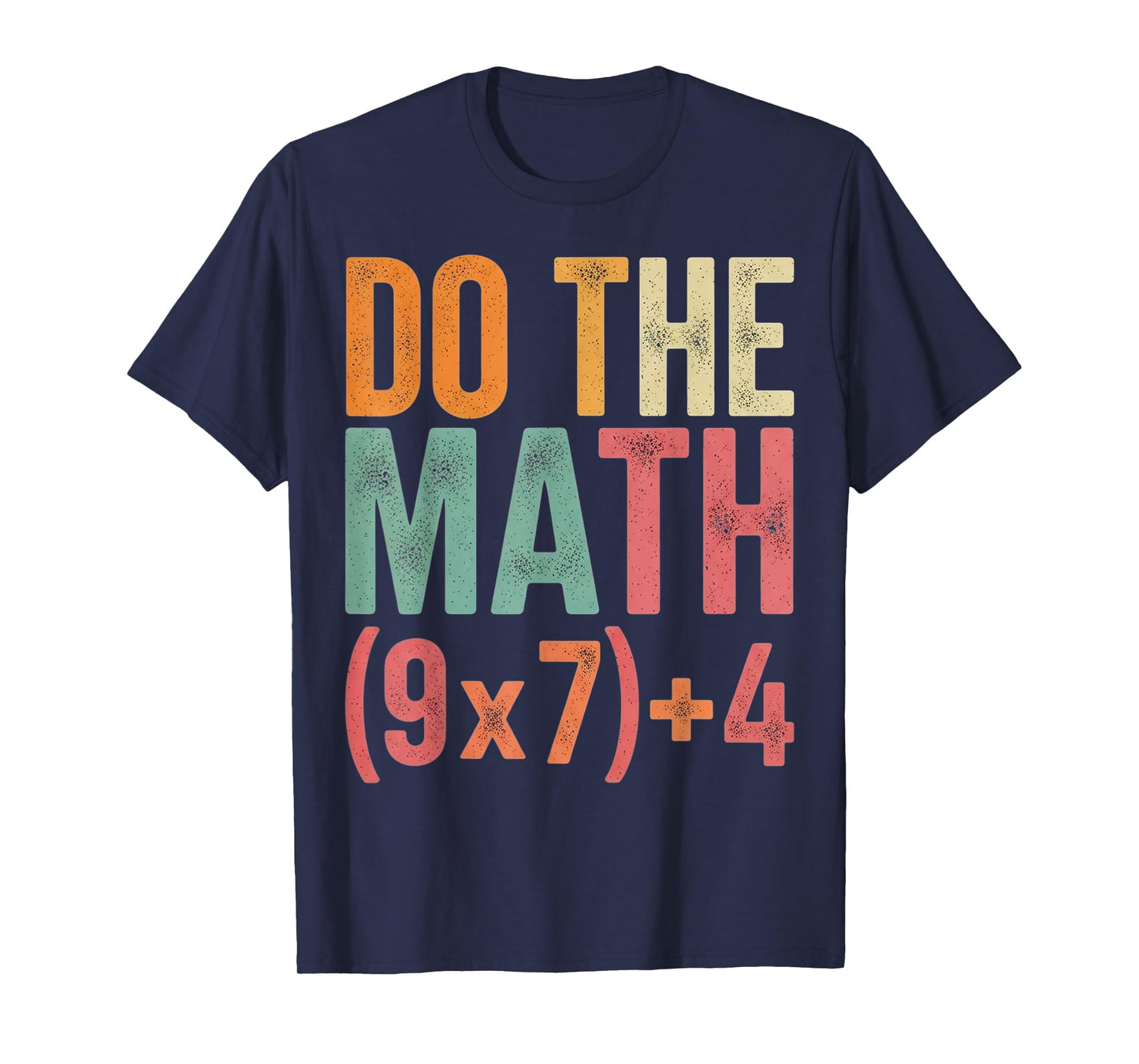 Do The Math 67 Math Teacher Equation Six Seven Meme Women T-Shirt
