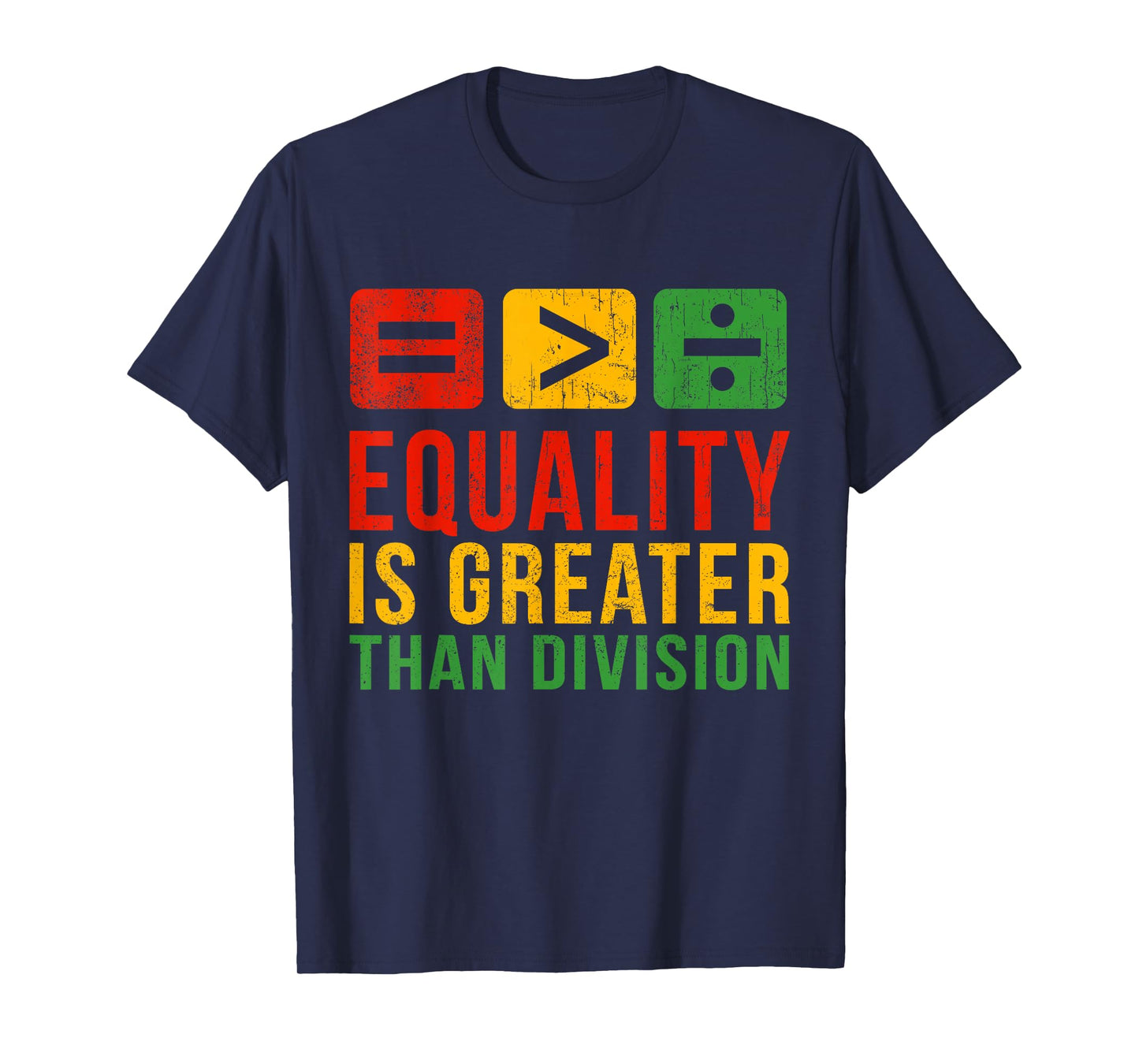 Black History Equality Greater Than Division Women Men Kids T-Shirt