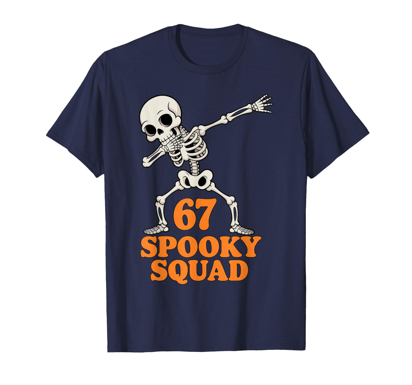 67 Spooky Squad Halloween Skeleton T-Shirt