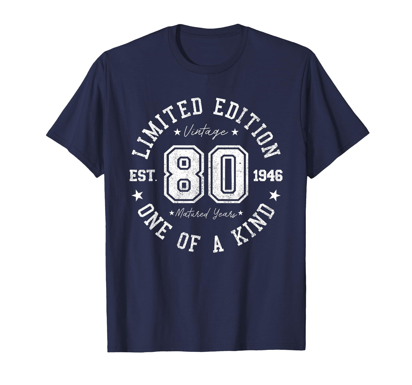 80 Years Old Vintage 80th Birthday 1946 Limited Edition T-Shirt