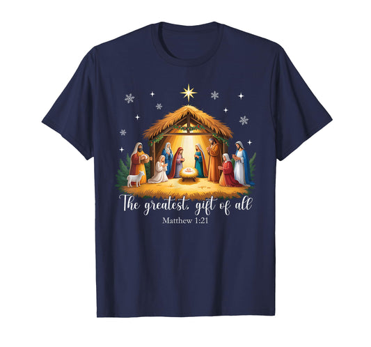 The Greatest Gift for All Christmas Nativity Jesus Christian T-Shirt